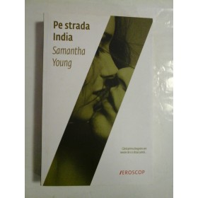 Pe  strada  India  -  Samantha  Young
